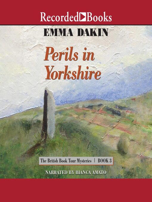 Title details for Perils in Yorkshire by Emma Dakin - Available